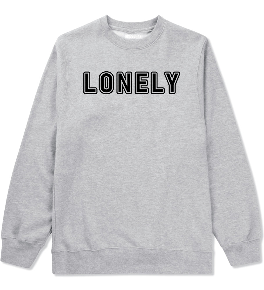 Lonely Mens Crewneck Sweatshirt Grey