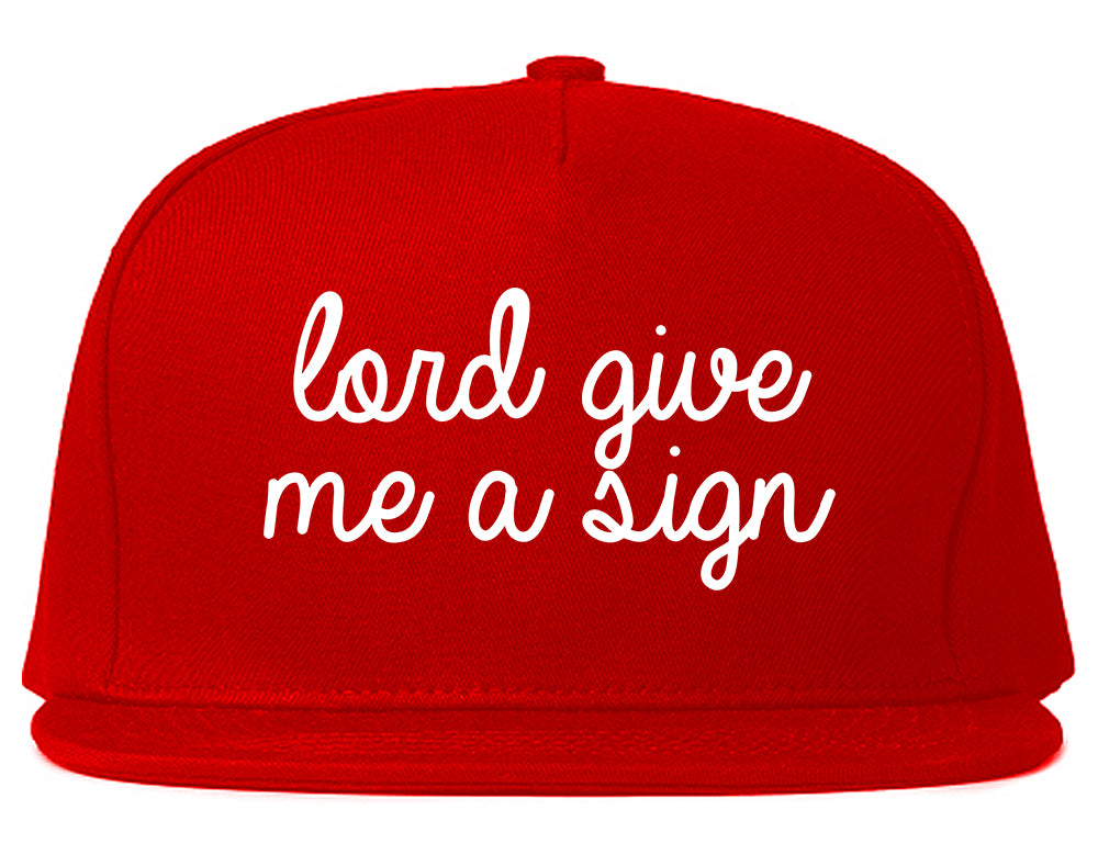 Lord Give Me A Sign Red Snapback Hat