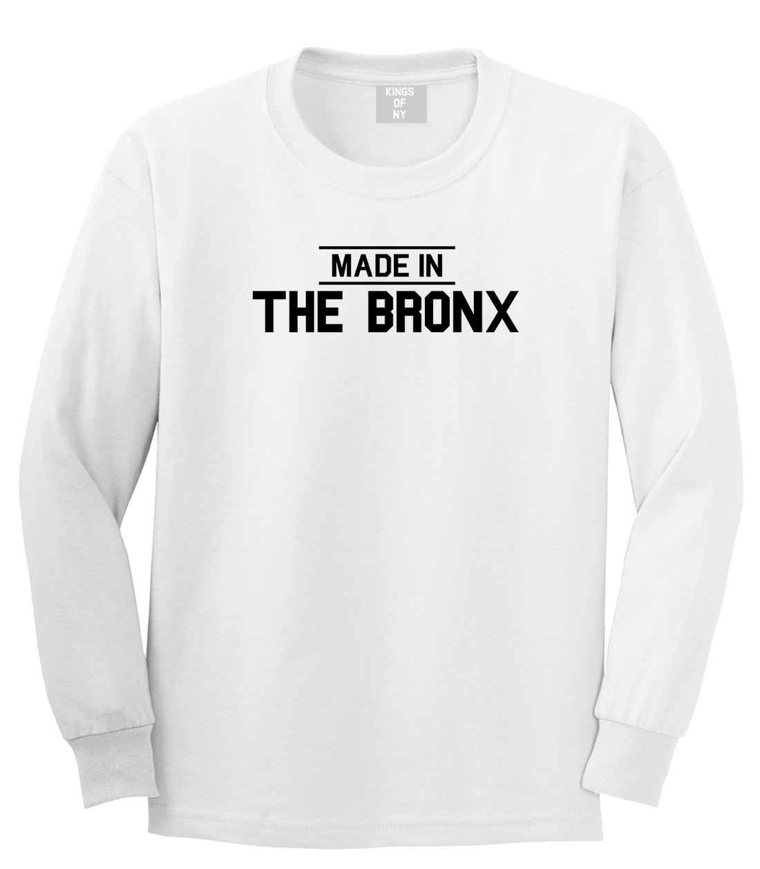 Made In The Bronx Mens Long Sleeve T-Shirt White by Kings Of NY