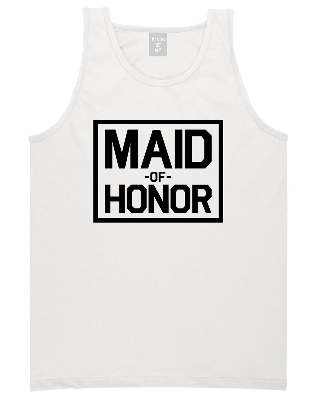 Maid_Of_Honor_Wedding Mens White Tank Top Shirt by Kings Of NY