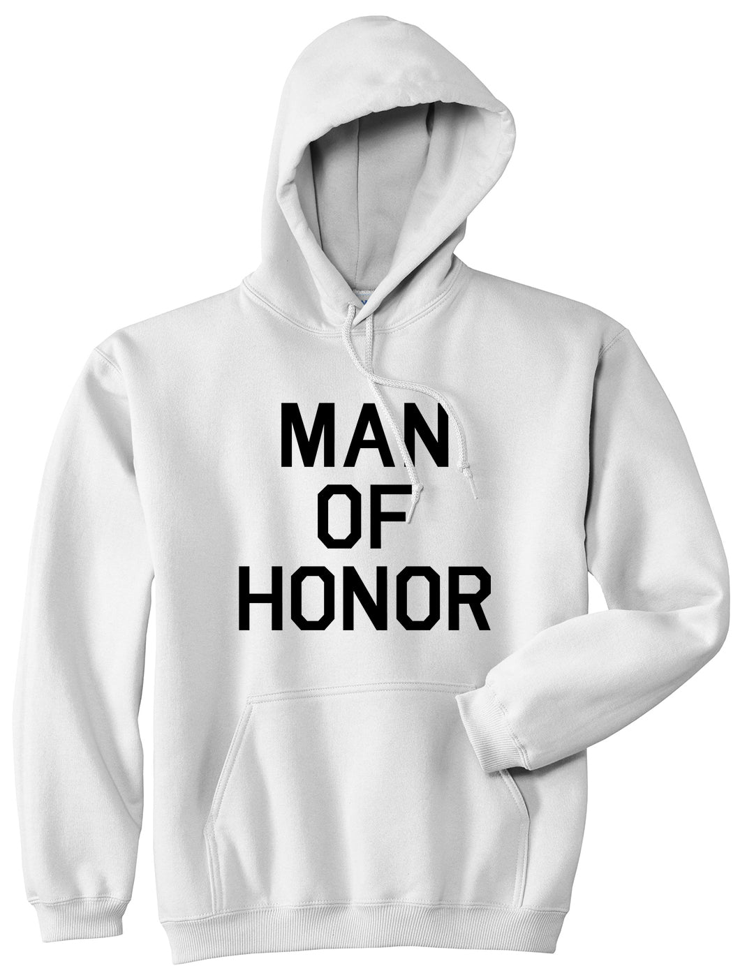 Man Of Honor Funny Bachelor Party Wedding Mens Pullover Hoodie White