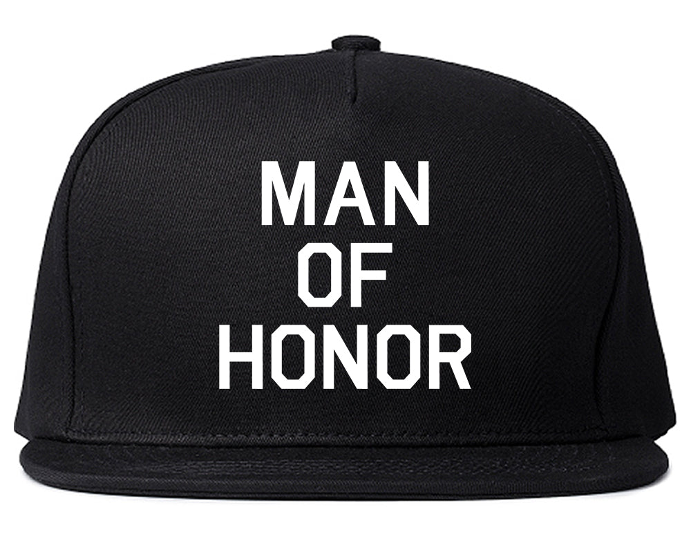 Man Of Honor Funny Bachelor Party Wedding Mens Snapback Hat Black