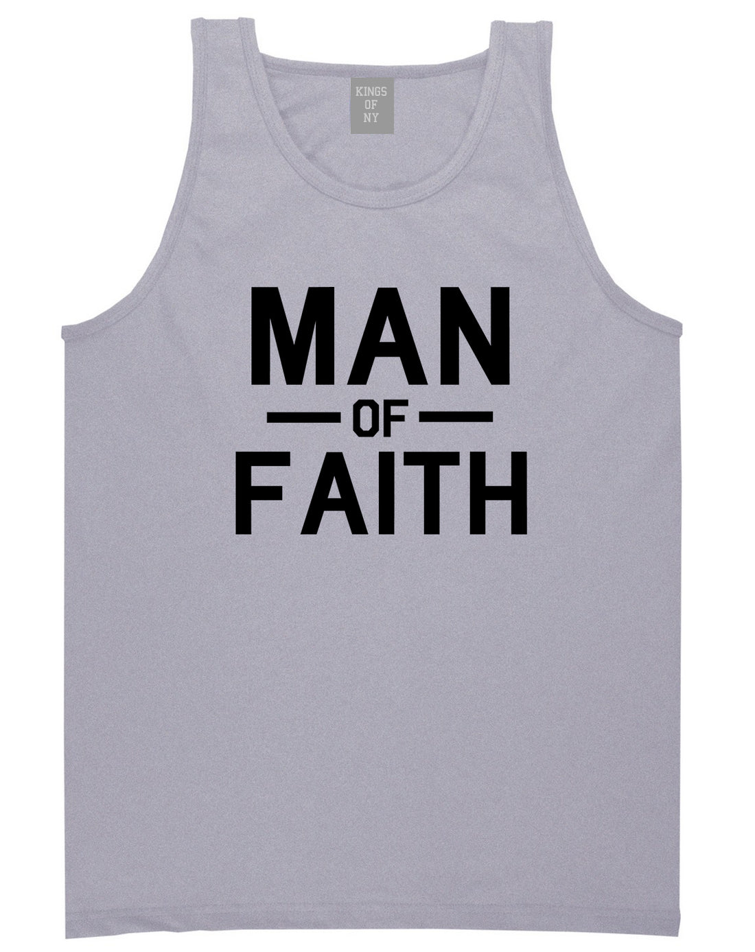 Man Of Faith God Mens Grey Tank Top Shirt by KINGS OF NY