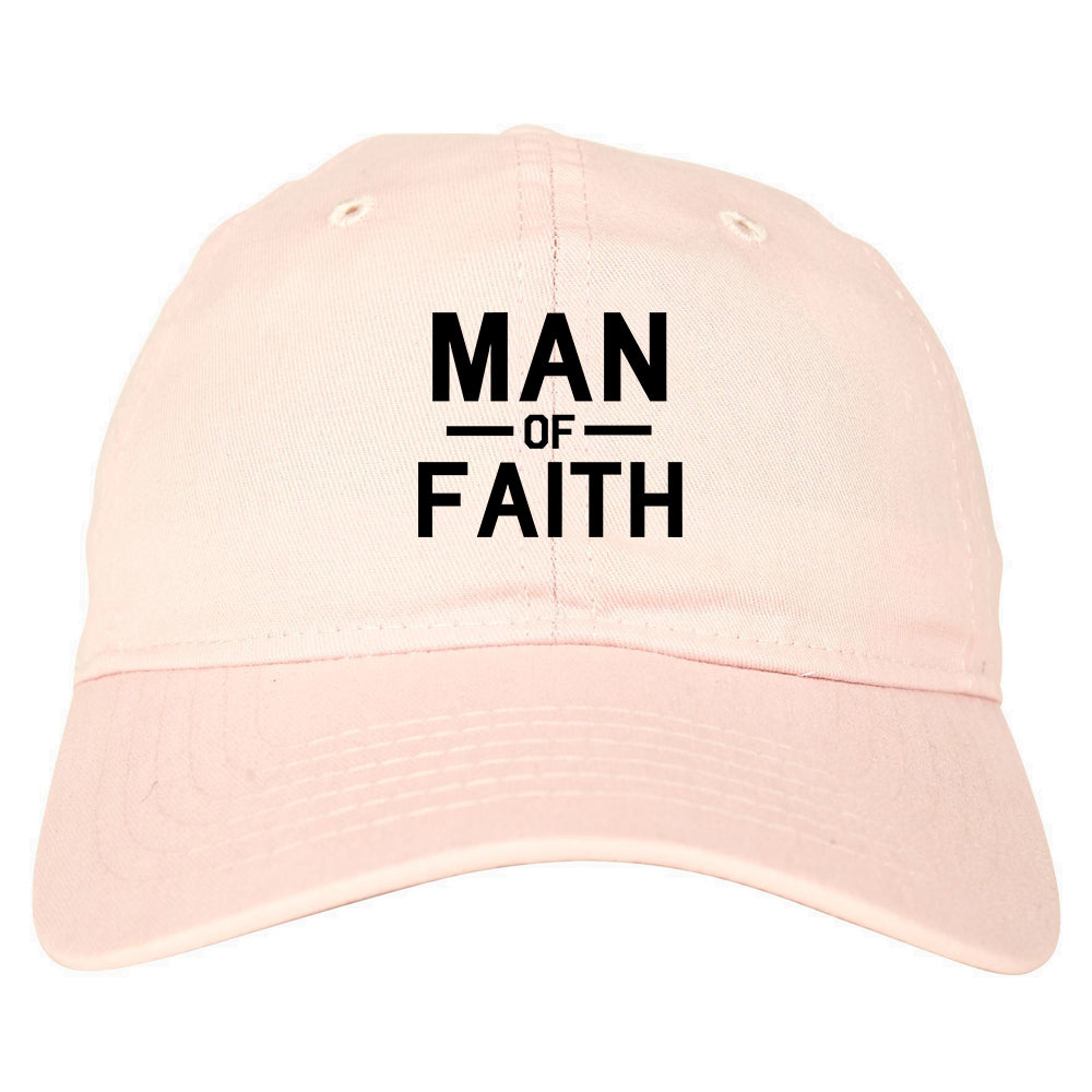 Man_Of_Faith_God Pink Dad Hat