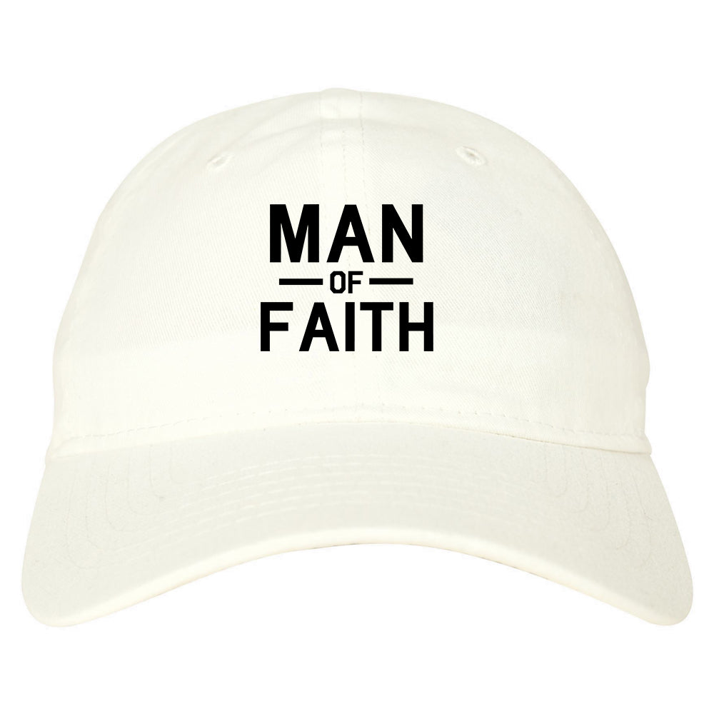 Man_Of_Faith_God White Dad Hat