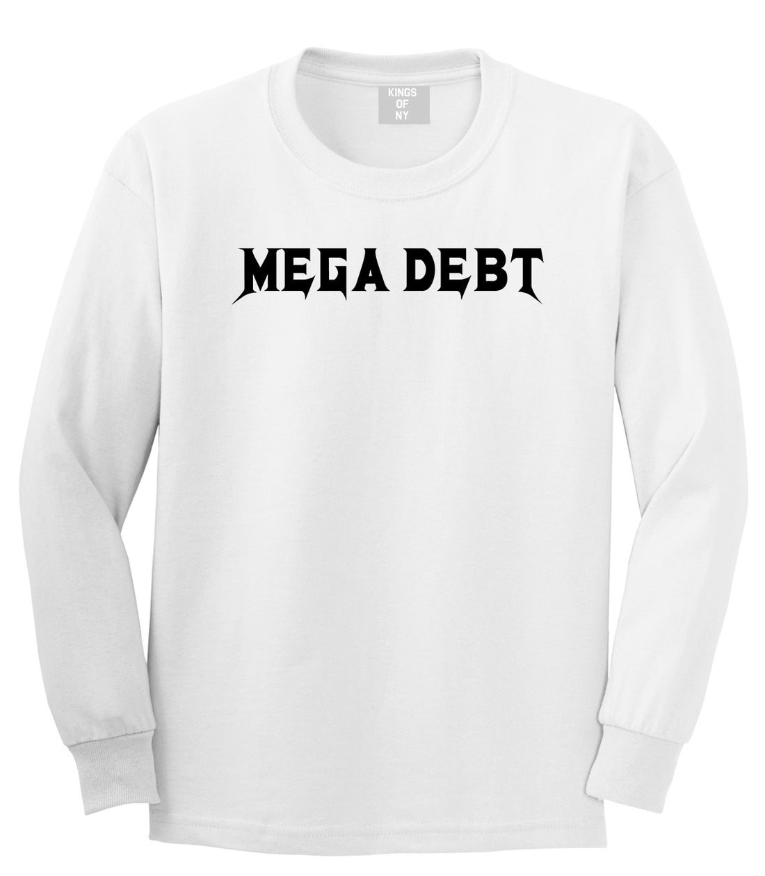 Mega Debt Funny Financial Mens Long Sleeve T-Shirt White