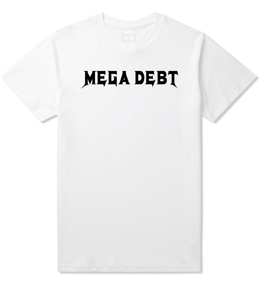 Mega Debt Funny Financial Mens T-Shirt White