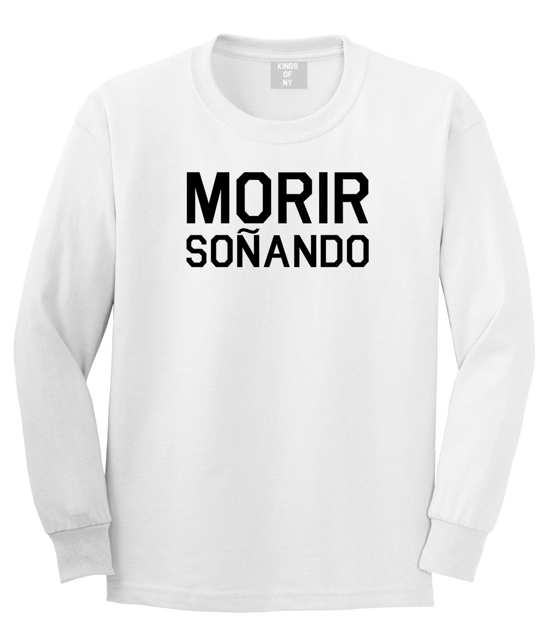 Morir Sonando Dominican Drink Long Sleeve T-Shirt in White
