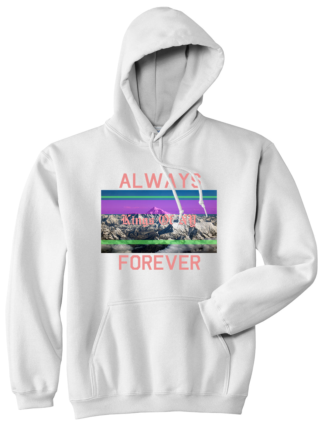 Mountains Always And Forever Mens Pullover Hoodie White by Kings Of NY