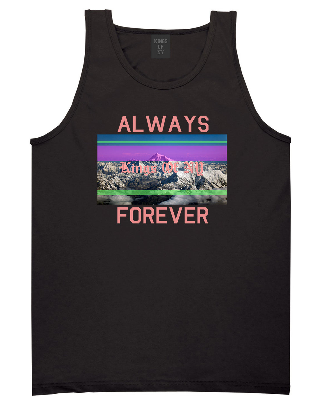 Mountains Always And Forever Mens Tank Top Shirt Black by Kings Of NY