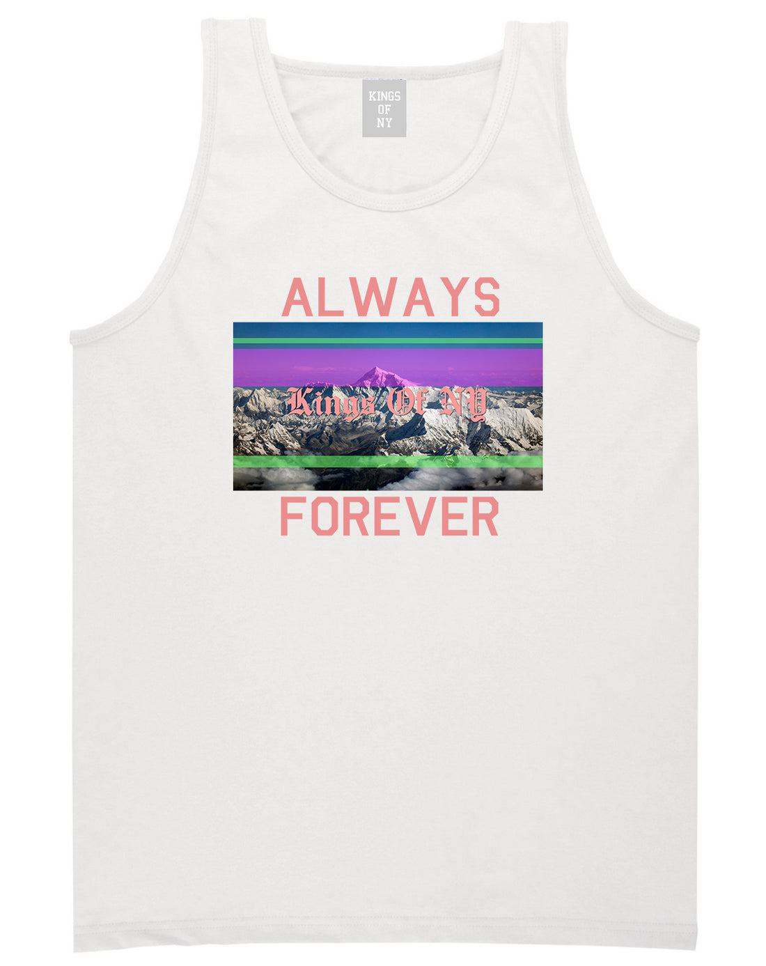 Mountains Always And Forever Mens Tank Top Shirt White by Kings Of NY