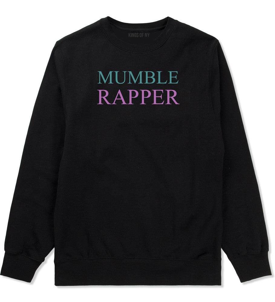 Mumble Rapper Crewneck Sweatshirt in Black
