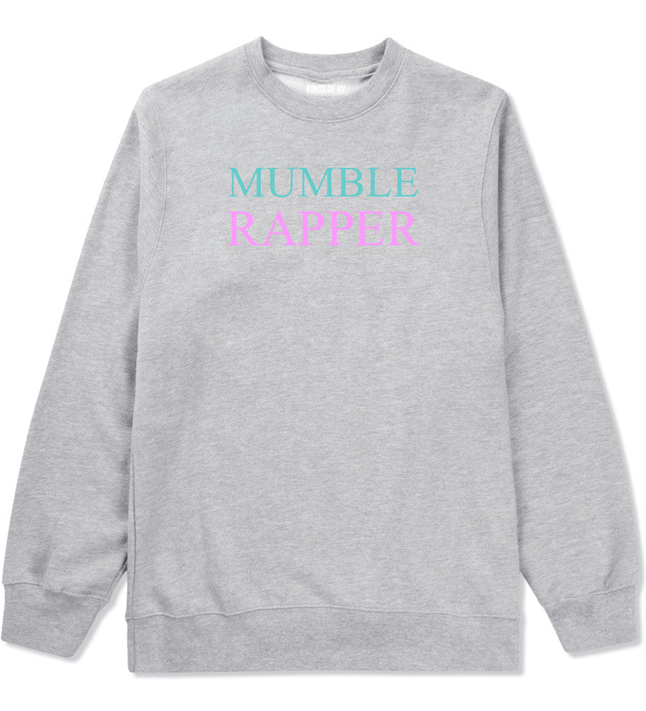 Mumble Rapper Crewneck Sweatshirt in Grey