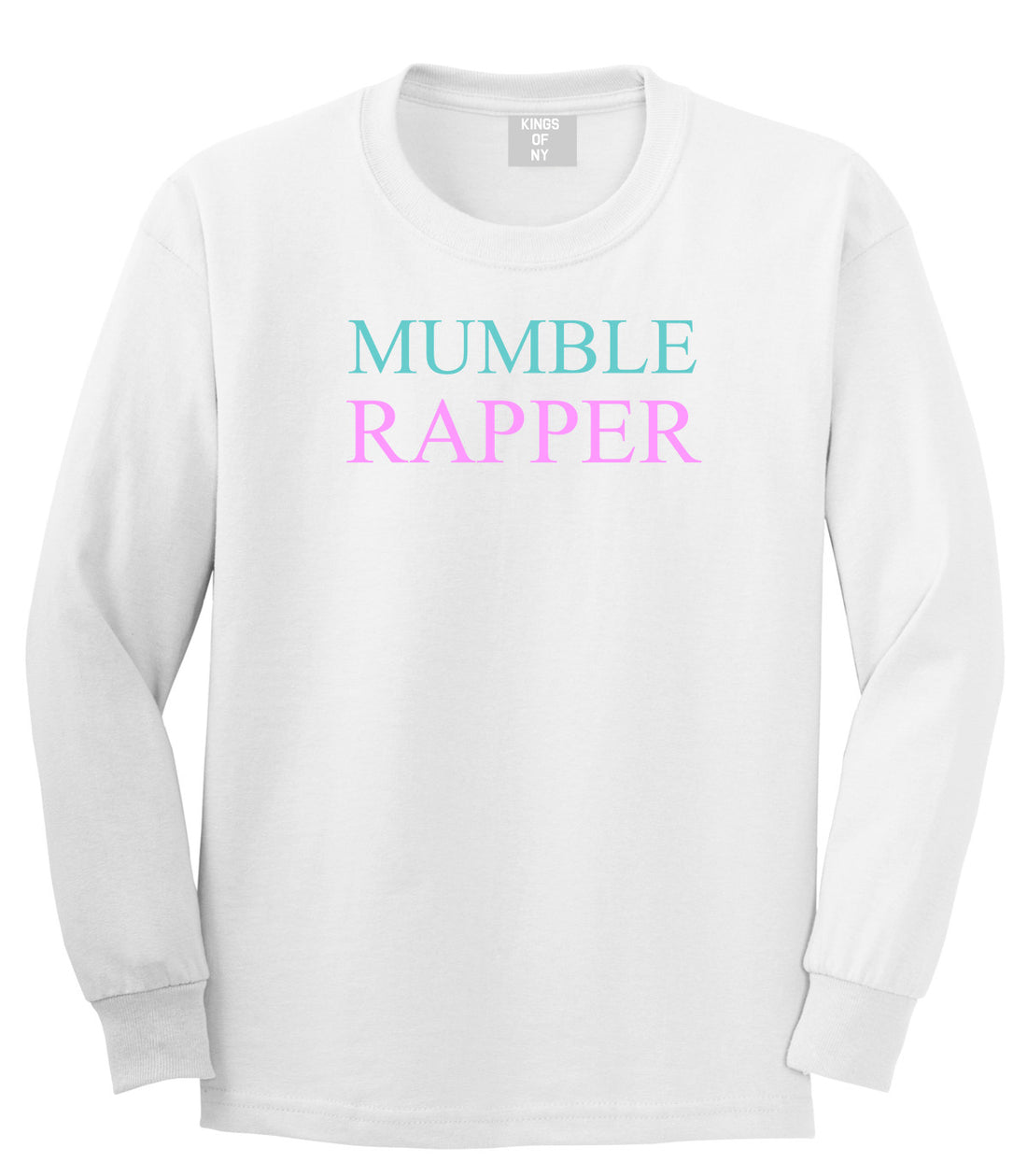 Mumble Rapper Long Sleeve T-Shirt in White
