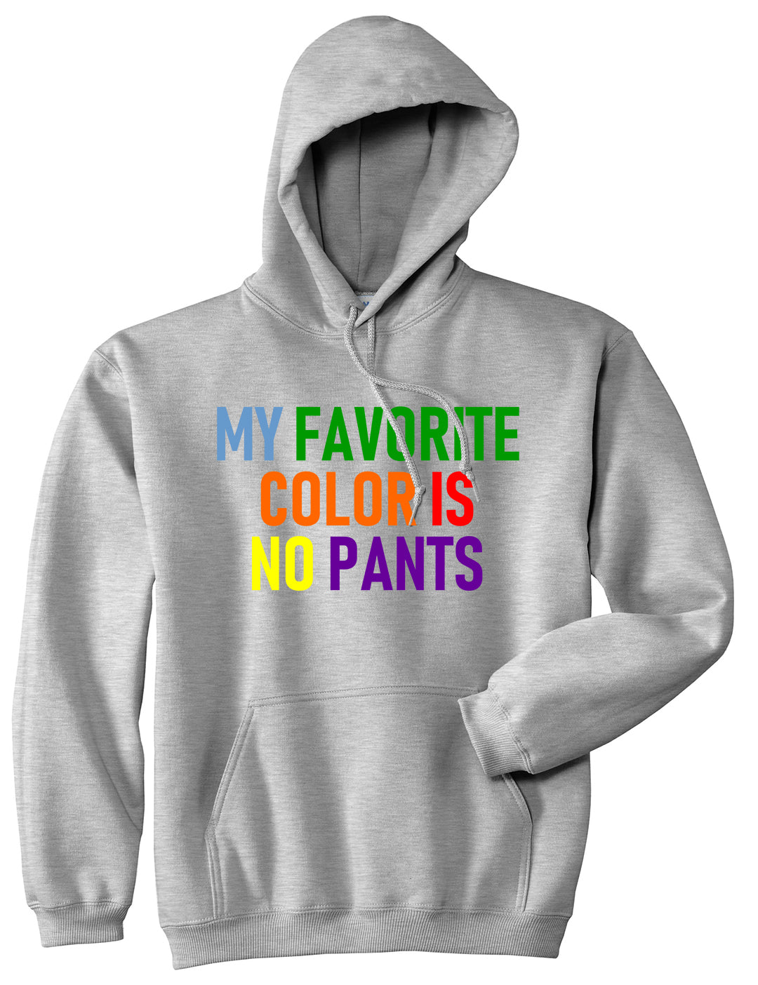 My Favorite Color Is No Pants Mens Pullover Hoodie Grey