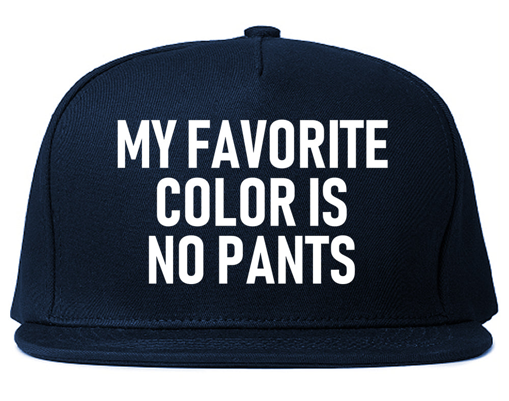 My Favorite Color Is No Pants Mens Snapback Hat Navy Blue
