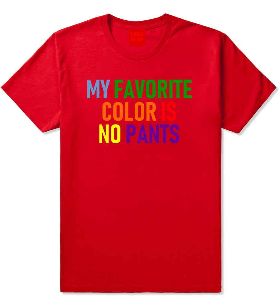My Favorite Color Is No Pants Mens T-Shirt Red