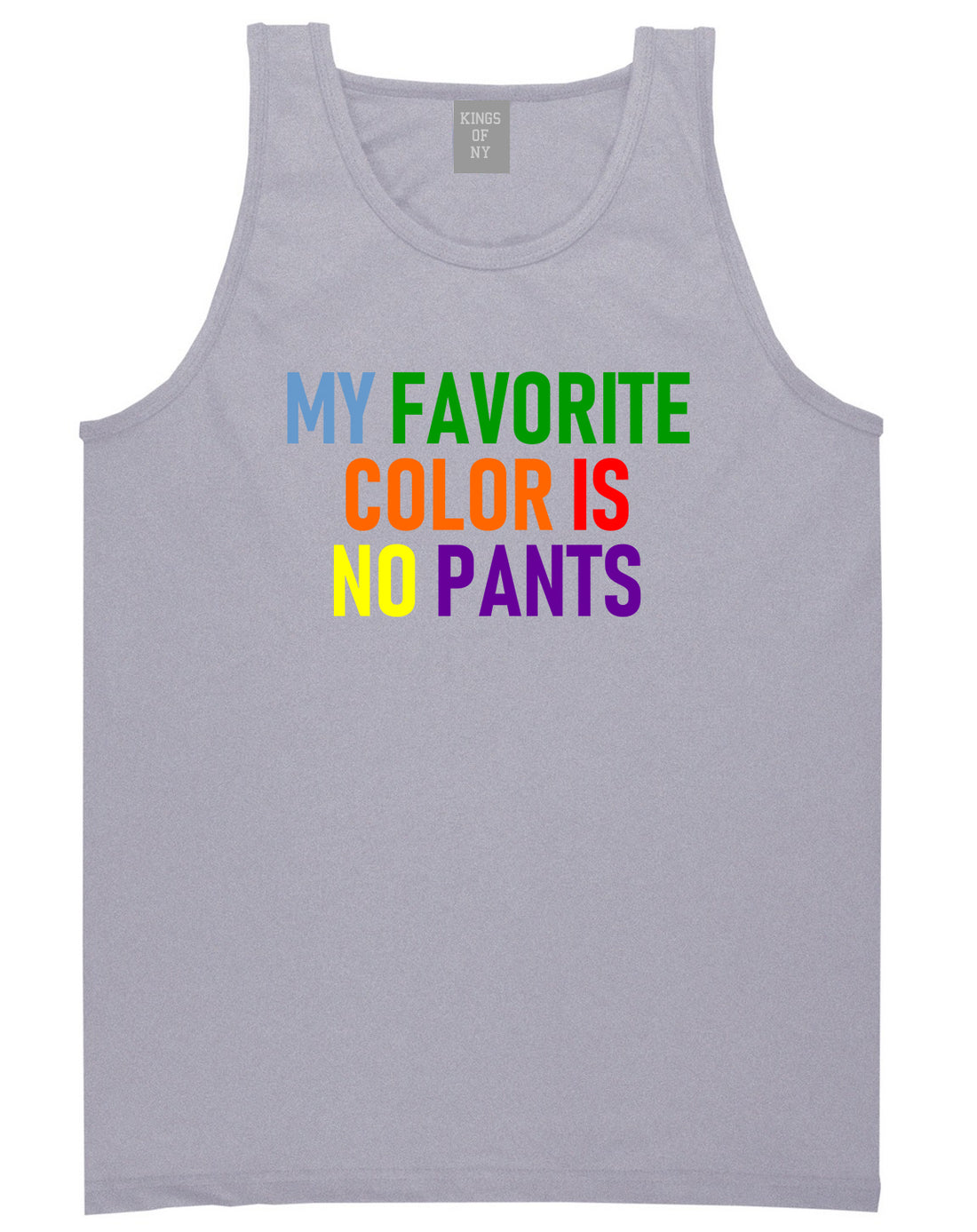 My Favorite Color Is No Pants Mens Tank Top T-Shirt Grey