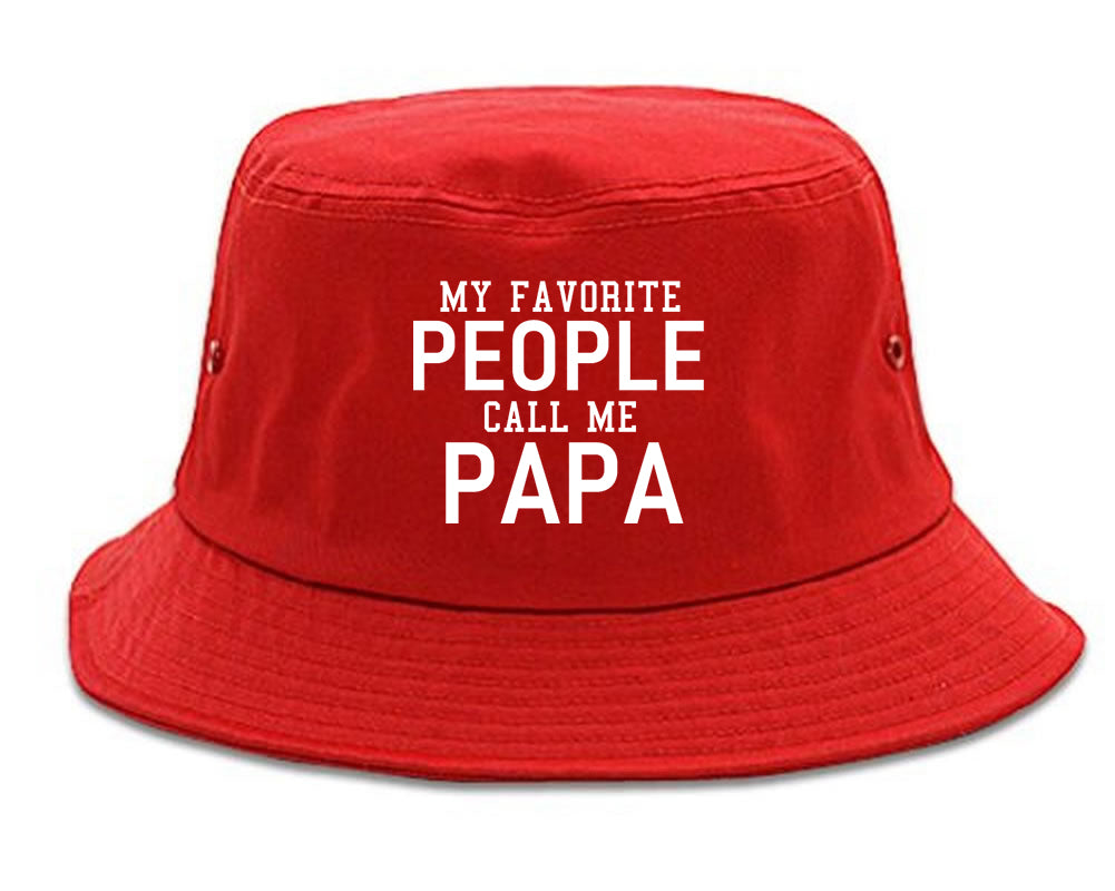 My Favorite People Call Me Papa Father Dad Mens Bucket Hat Red