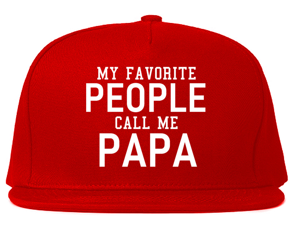My Favorite People Call Me Papa Father Dad Mens Snapback Hat Red