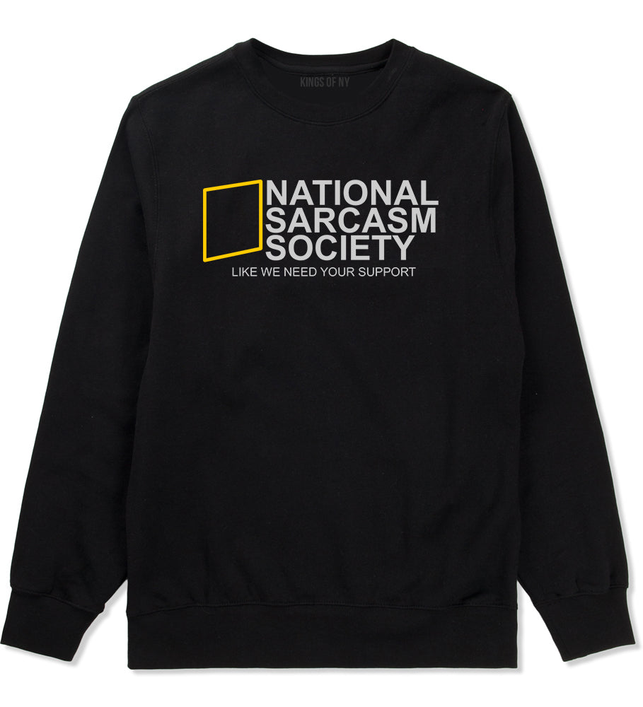 National Sarcasm Society Mens Crewneck Sweatshirt Black