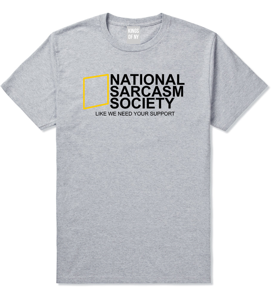 National Sarcasm Society Mens T-Shirt Grey