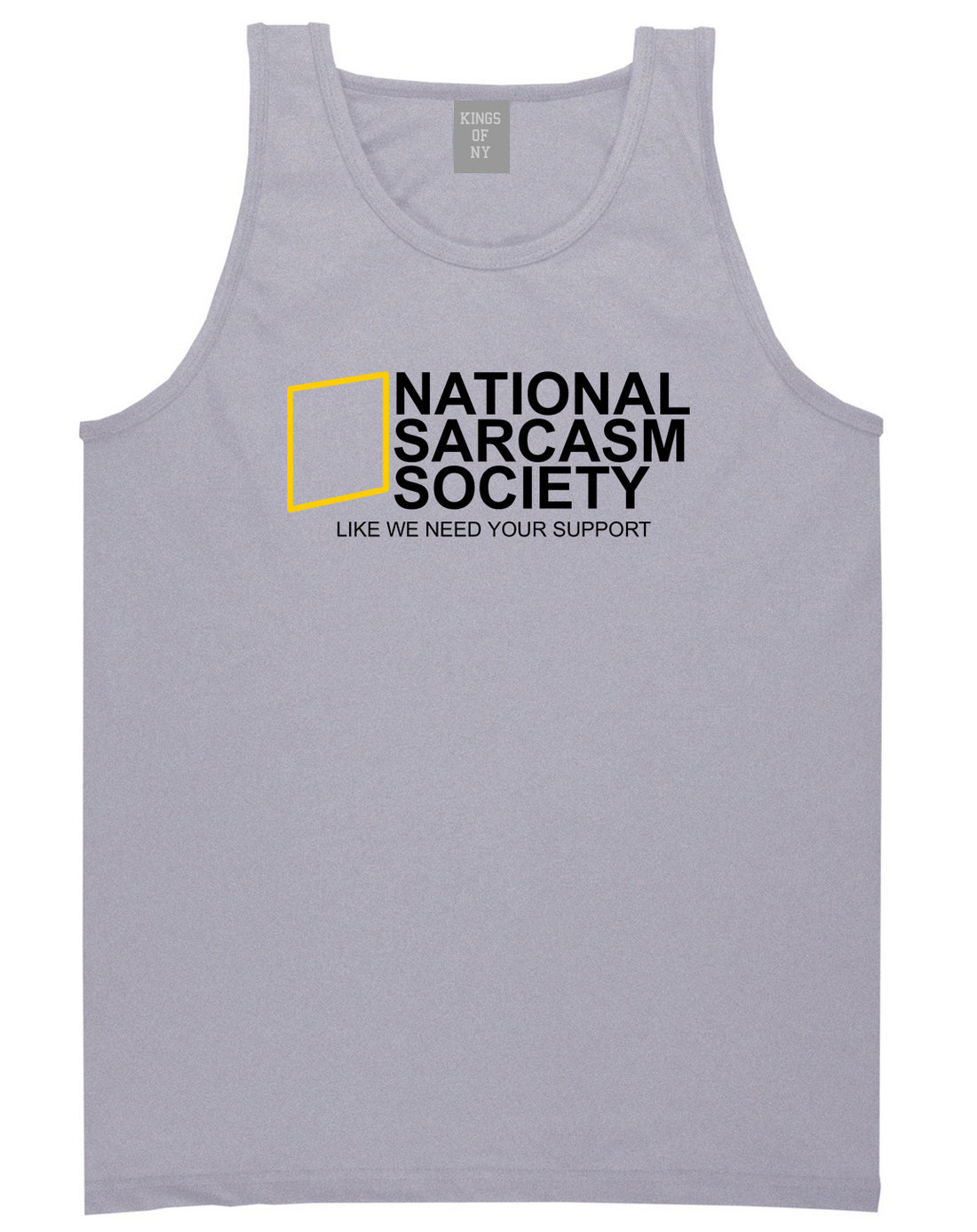 National Sarcasm Society Mens Tank Top T-Shirt Grey