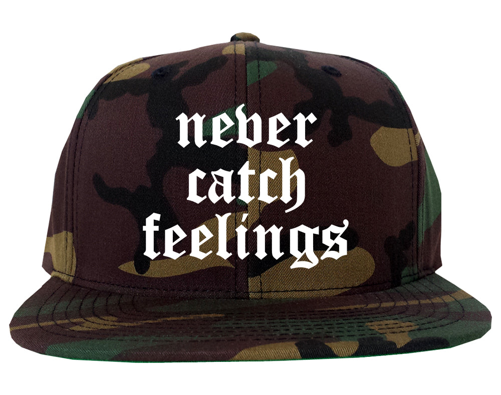 Never Catch Feelings Mens Snapback Hat Camo