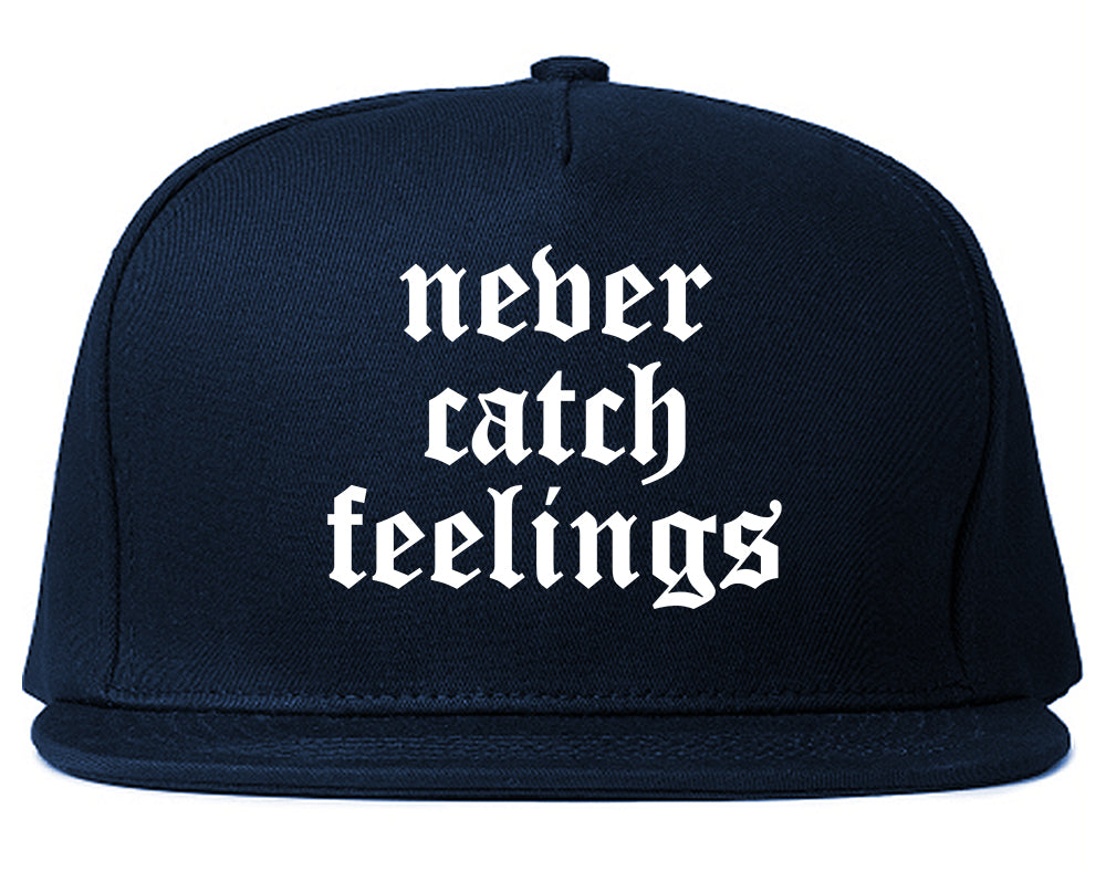 Never Catch Feelings Mens Snapback Hat Navy Blue