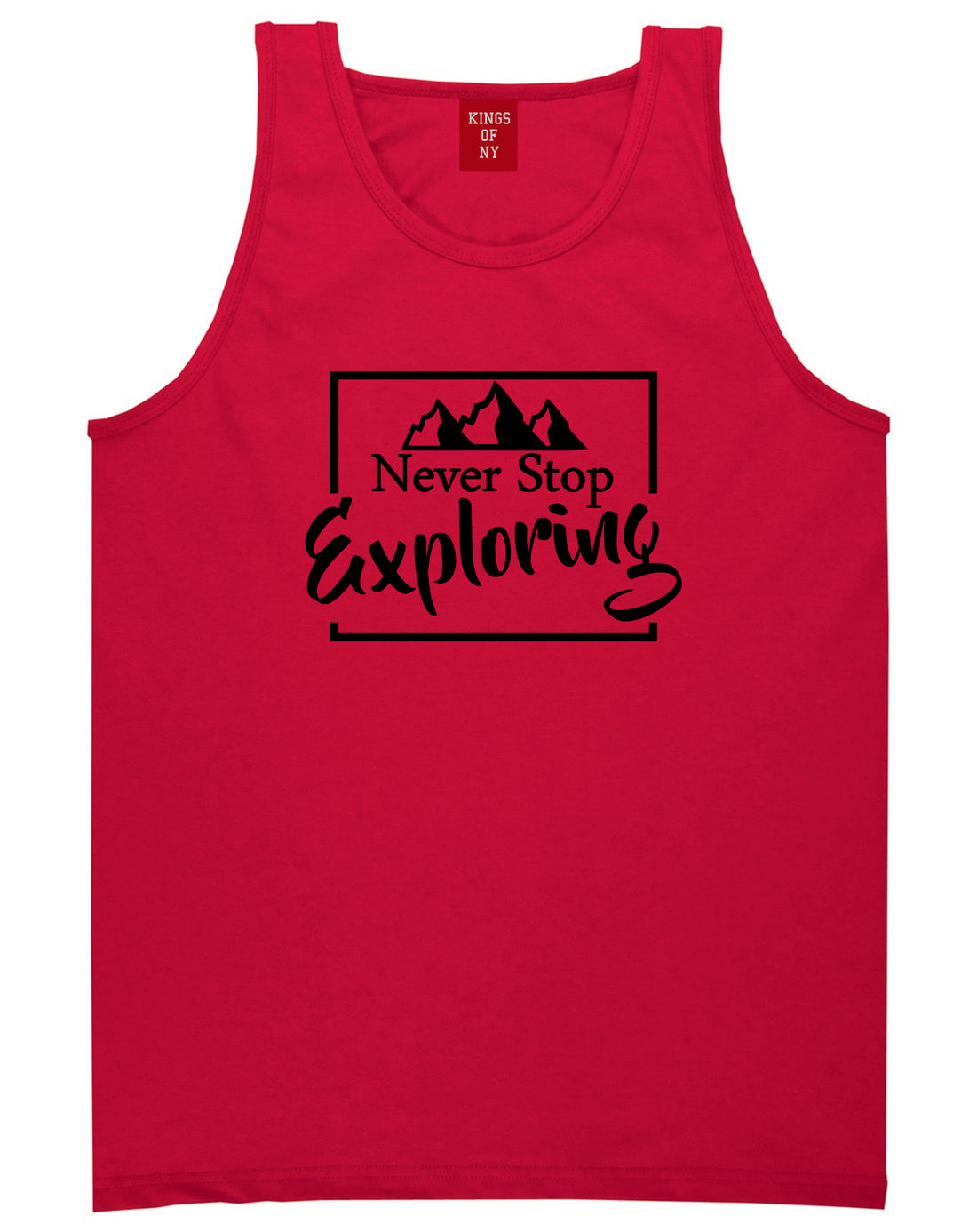 Never Stop Exploring Mens Red Tank Top Shirt by KINGS OF NY
