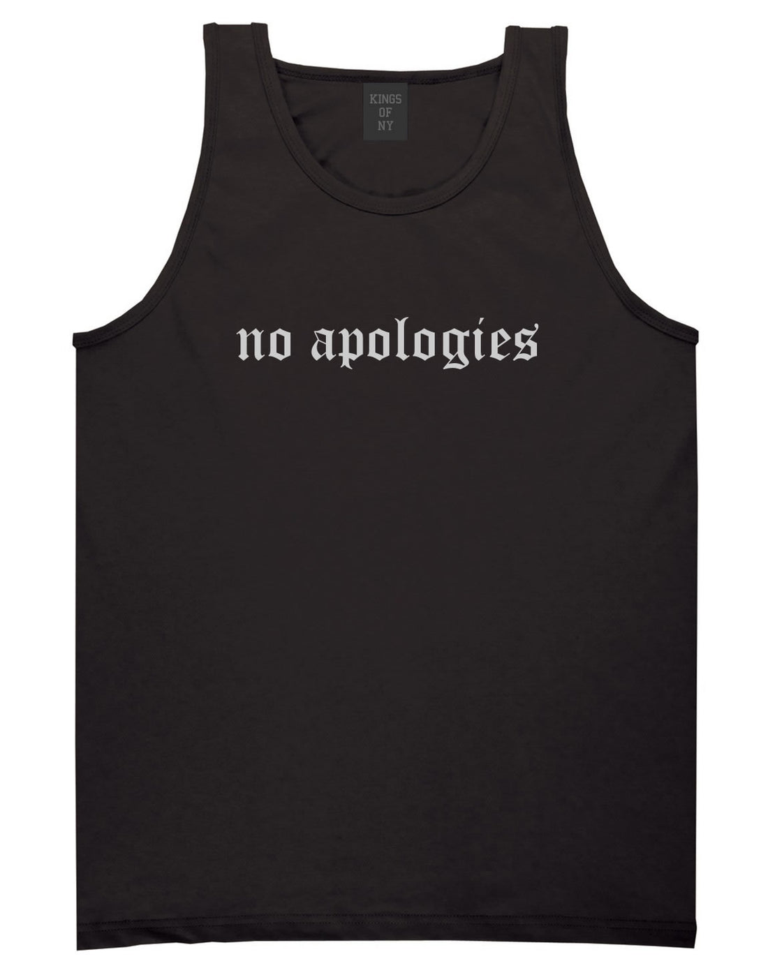 No Apologies Old English Mens Tank Top Shirt Black by Kings Of NY