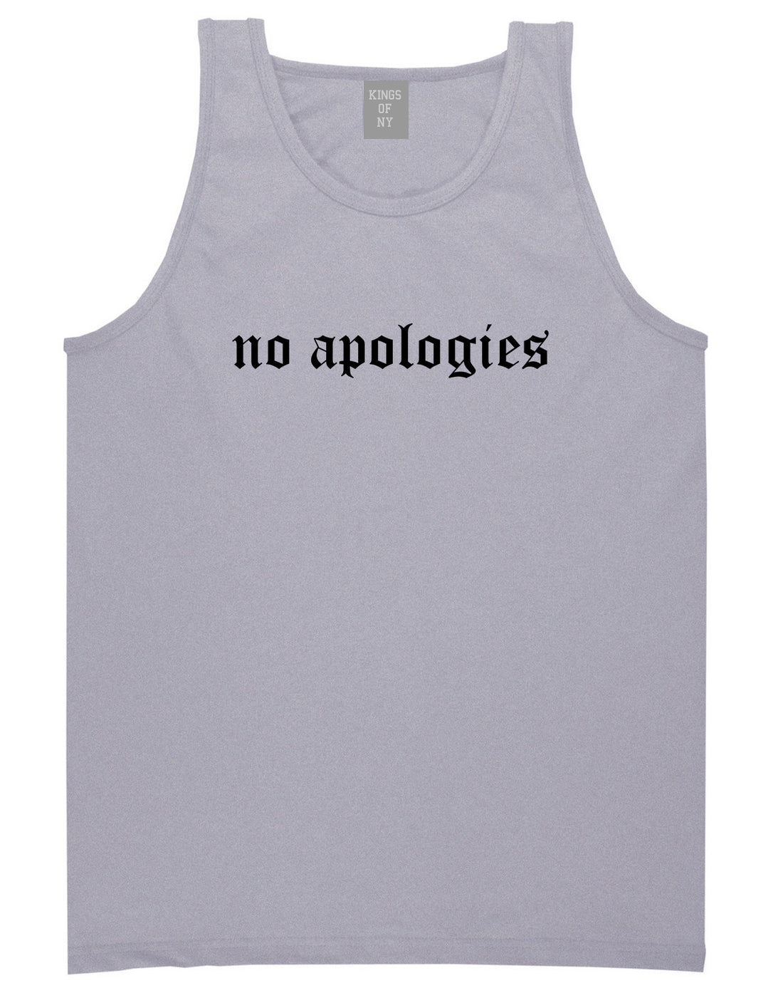 No Apologies Old English Mens Tank Top Shirt Grey by Kings Of NY