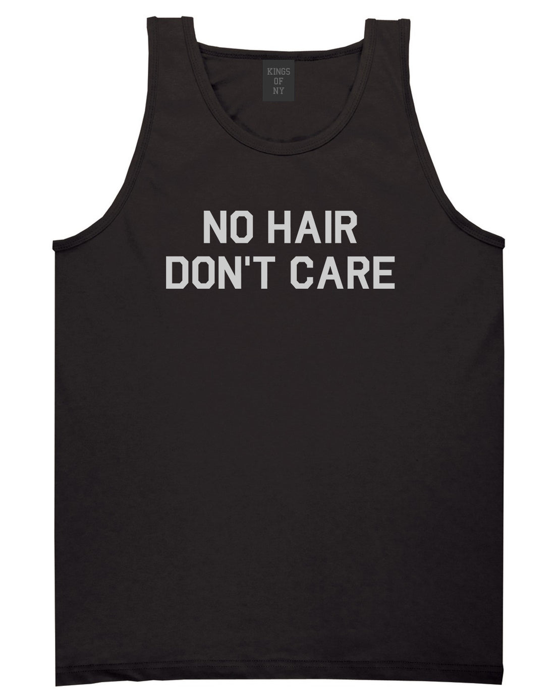 No Hair Dont Care Black Tank Top Shirt by Kings Of NY
