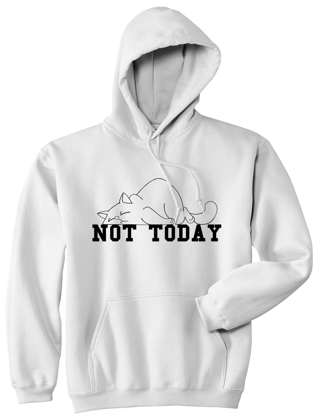 Not Today Sleepy Cat Funny Mens Pullover Hoodie White