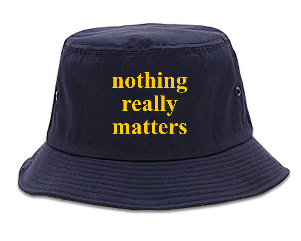 Nothing Really Matters Bucket Hat Navy Blue by KINGS OF NY