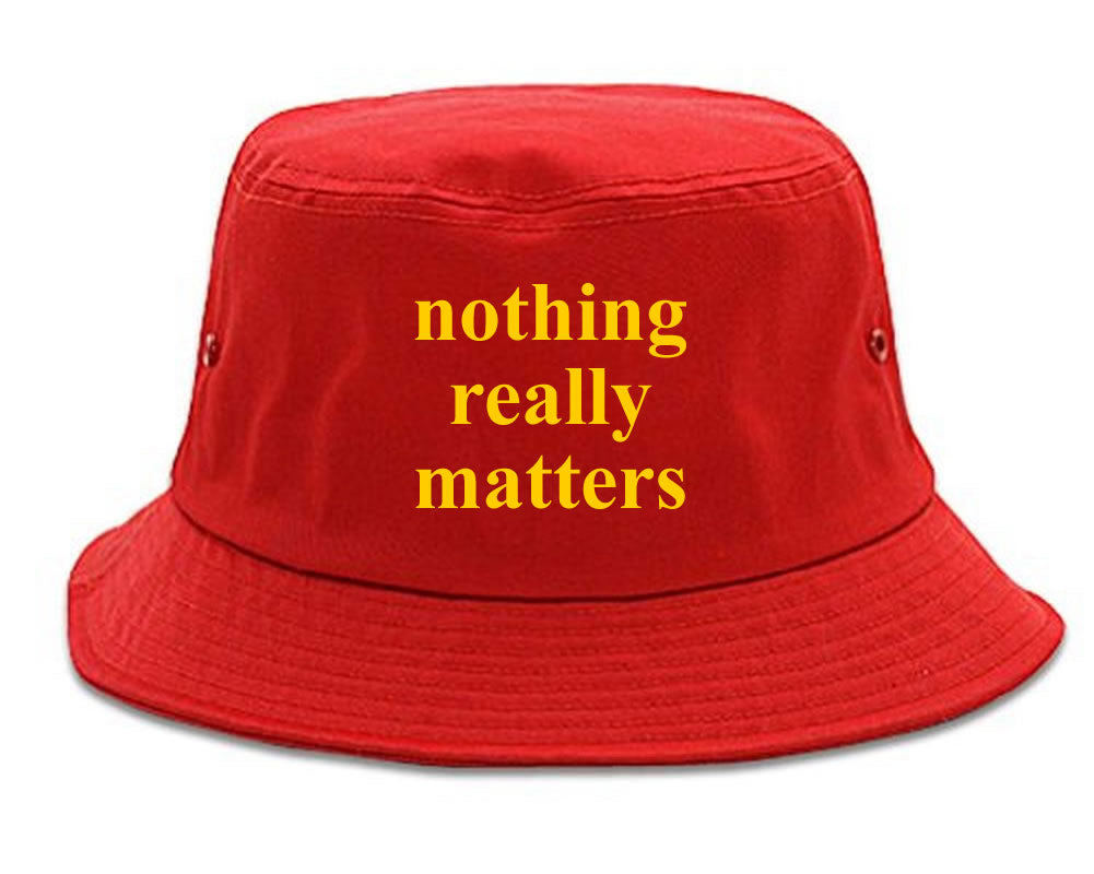 Nothing Really Matters Bucket Hat Red by KINGS OF NY
