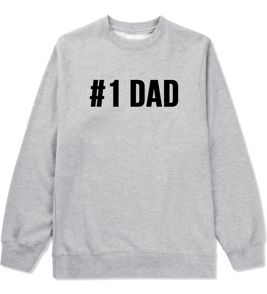 Number 1 One Dad Crewneck Sweatshirt
