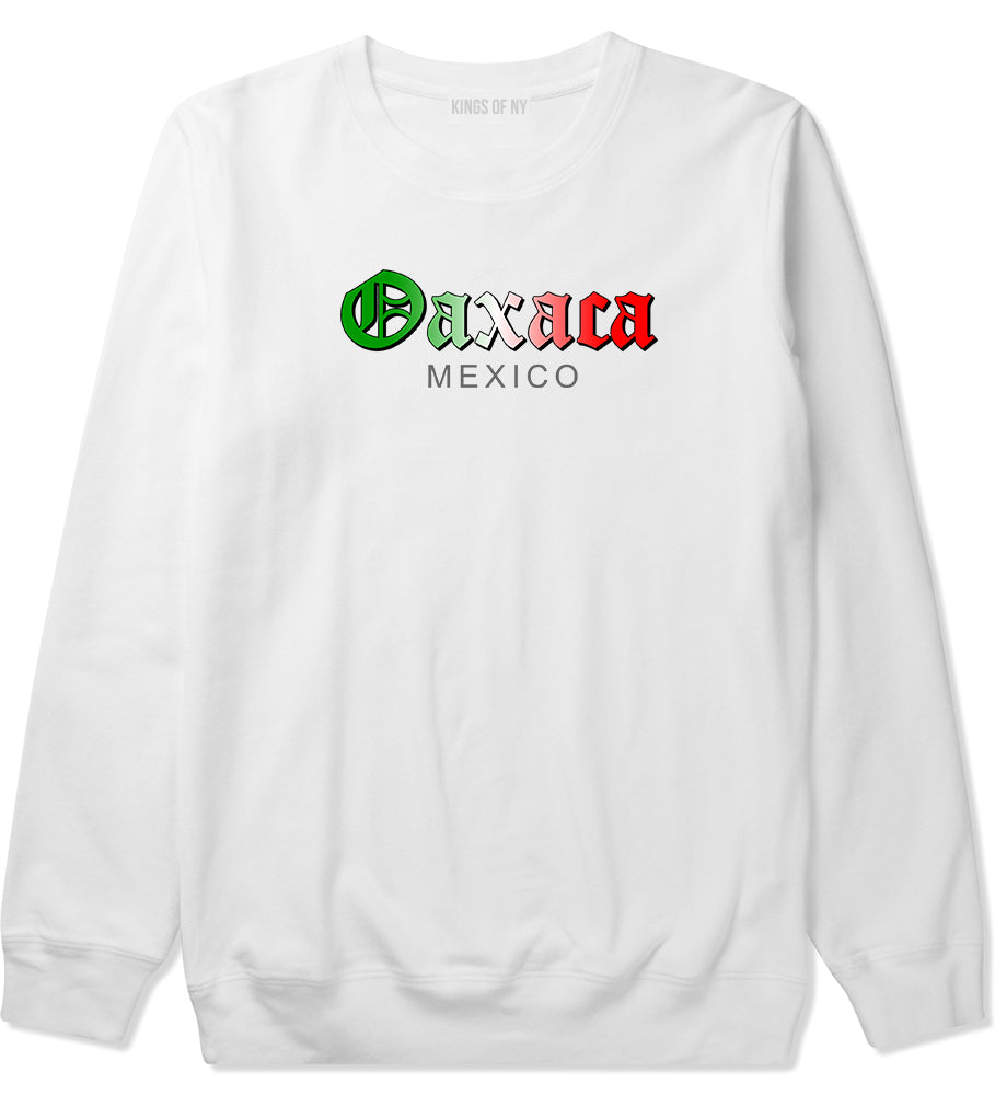 Oaxaca Mexico Mens Crewneck Sweatshirt White