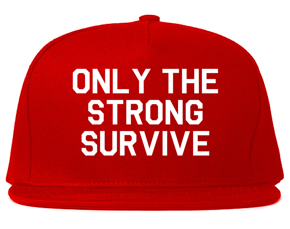 Only The Strong Survive Mens Snapback Hat Red