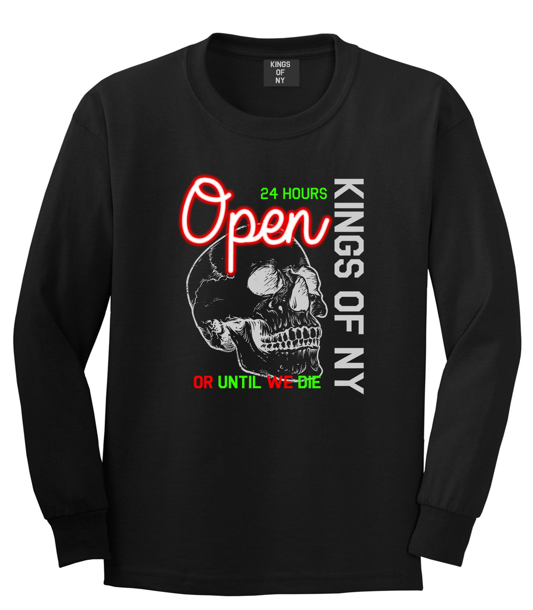 Open 24 Hours Sign Skull Mens Long Sleeve T-Shirt Black by Kings Of NY