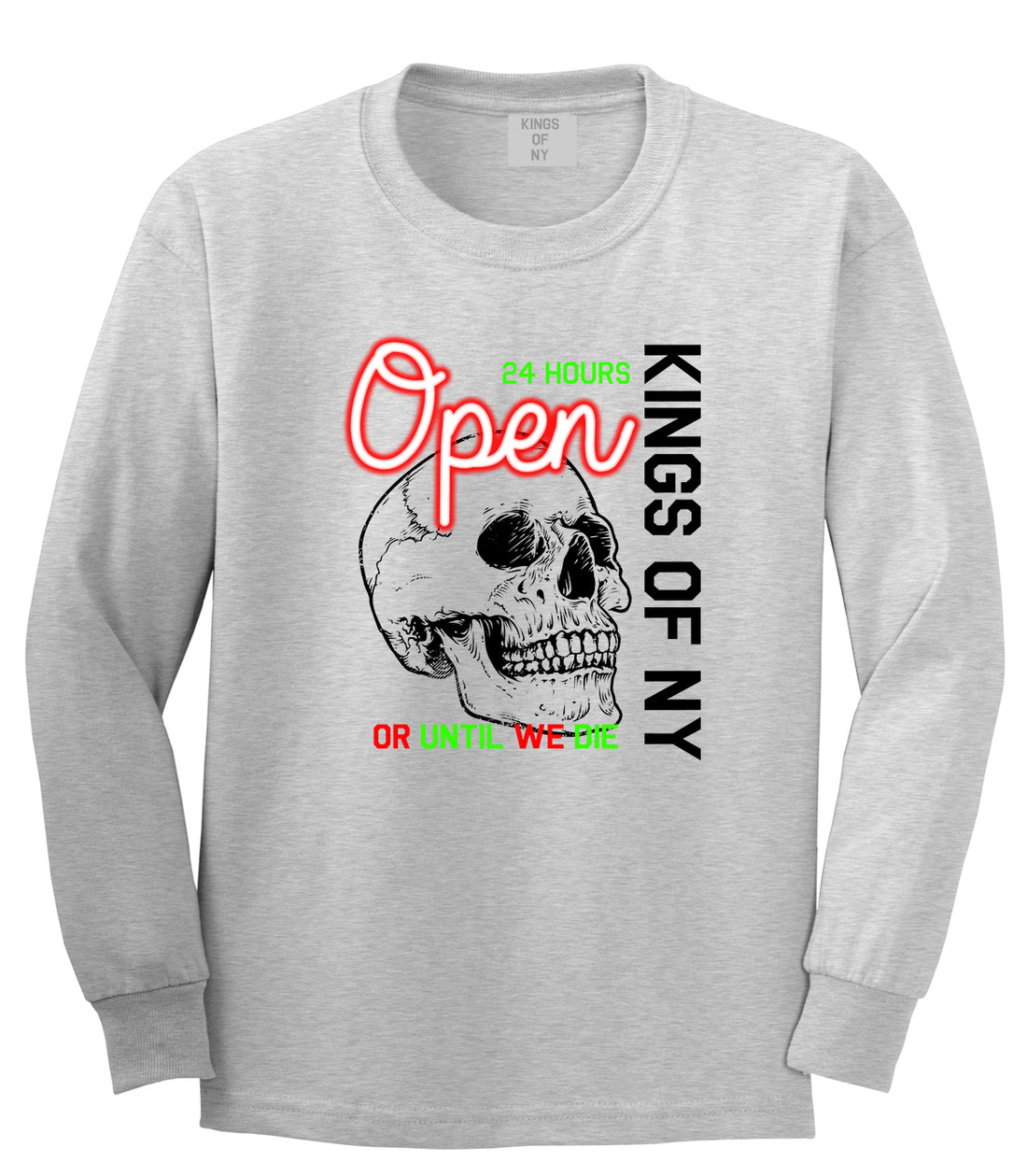 Open 24 Hours Sign Skull Mens Long Sleeve T-Shirt Grey by Kings Of NY
