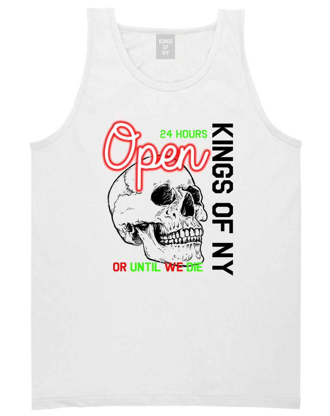 Open 24 Hours Sign Skull Mens Tank Top Shirt White by Kings Of NY