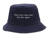 Our_Love_Quote Blue Bucket Hat