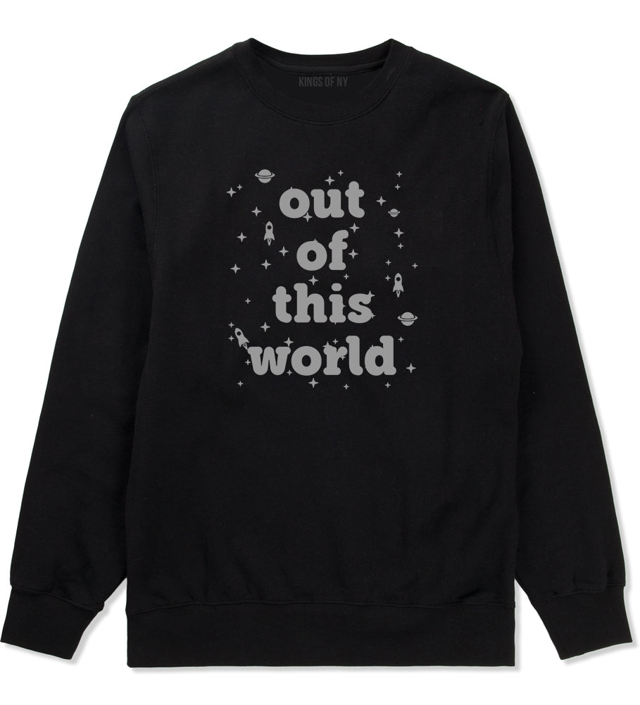 Out Of This World Space Galaxy Mens Crewneck Sweatshirt Black by Kings Of NY