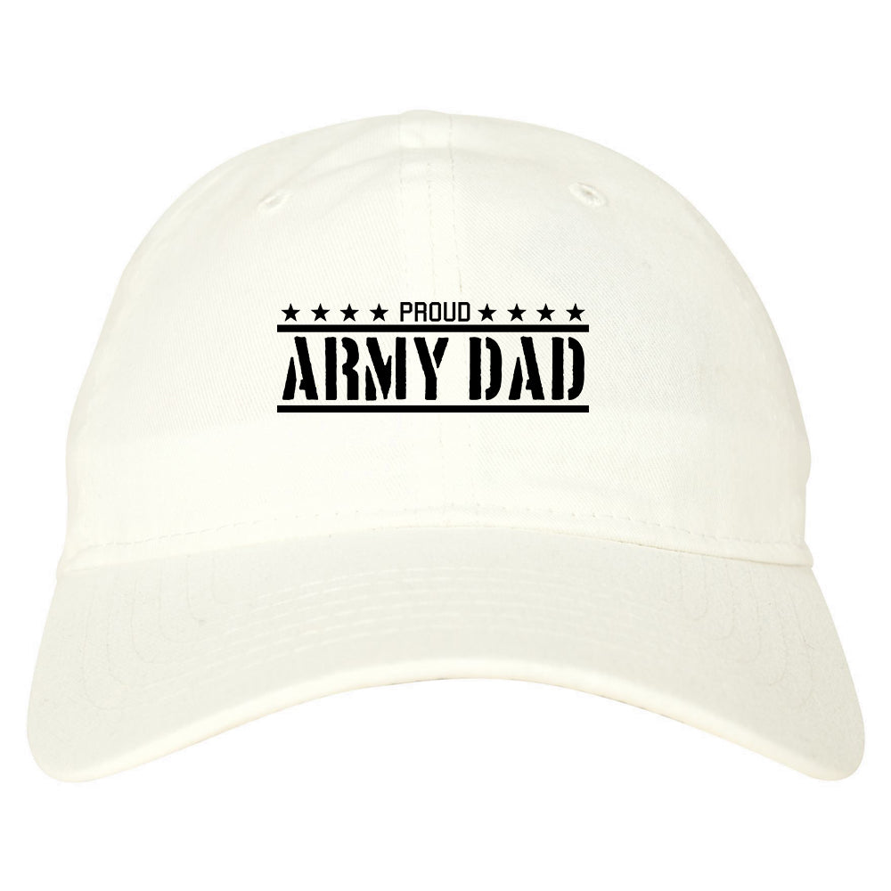 Proud Army Dad Military Mens Dad Hat Baseball Cap White