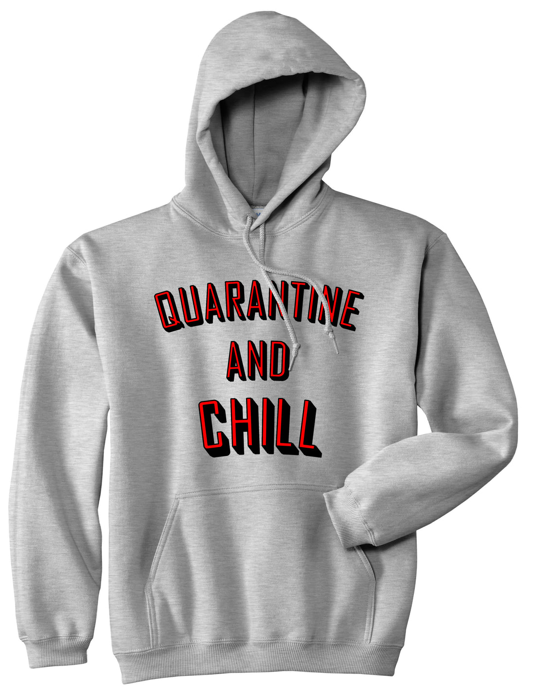 Quarantine And Chill Funny Meme Pullover Hoodie Grey