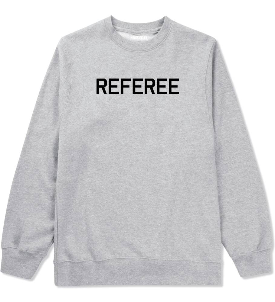 Referee Soccer Football Grey Crewneck Sweatshirt by Kings Of NY