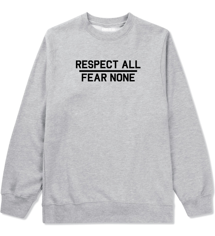 Respect All Fear None Mens Crewneck Sweatshirt Grey by Kings Of NY
