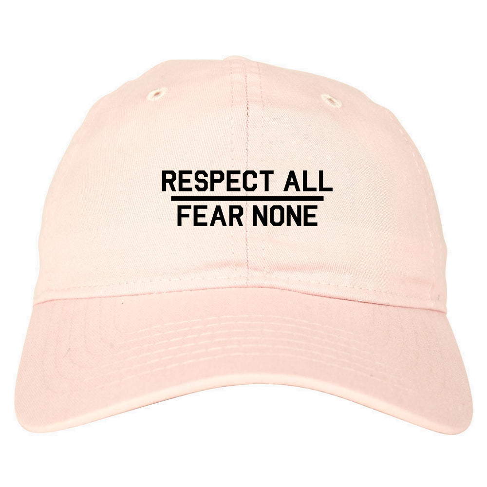 Respect All Fear None Mens Dad Hat Baseball Cap Pink