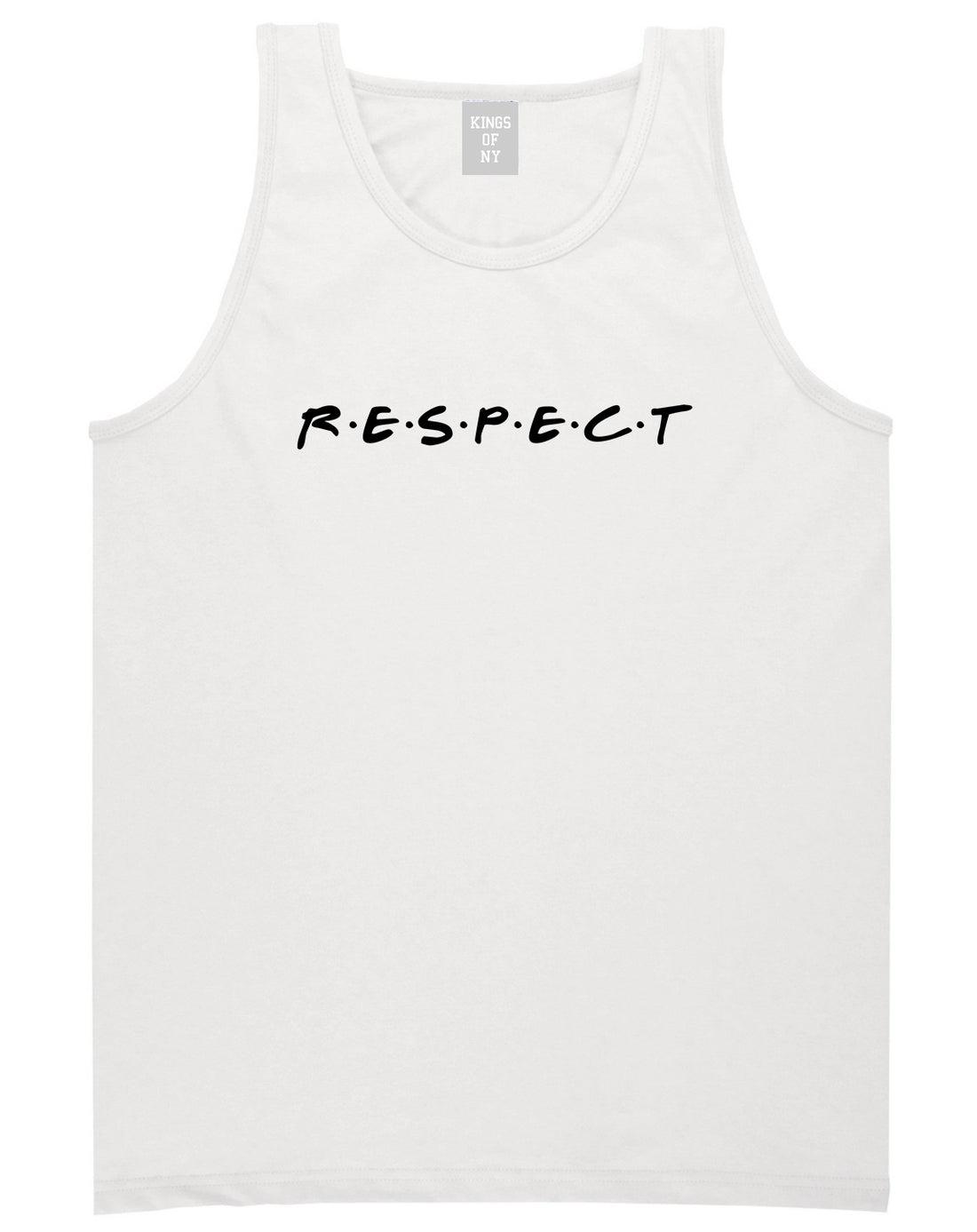 Respect Aretha Mens Tank Top Shirt White by Kings Of NY
